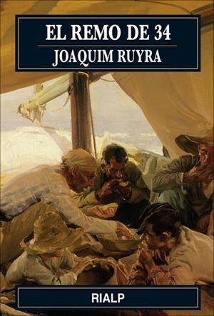 El remo de 34 | 9788432142598 | Ruyra i Oms, Joaquim