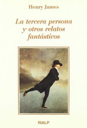 La tercera persona y otros relatos fantásticos | 9788432129551 | James , Henry