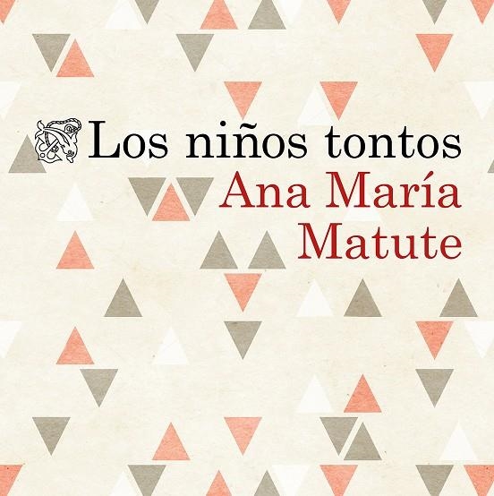 Los niños tontos | 9788423353293 | Matute, Ana María