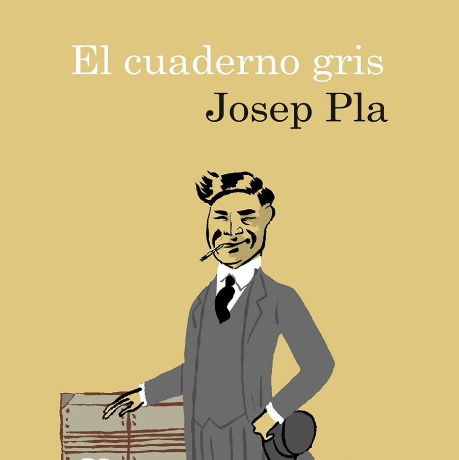 El cuaderno gris | 9788423353279 | Pla, Josep