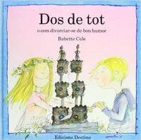 DOS DE TOT | 9788423329625 | Cole, Babette