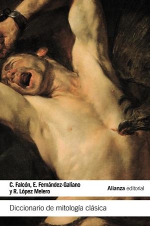 Diccionario de mitología clásica | 9788420676715 | Falcón Martínez, Constantino;Fernández Galiano, Emilio;López Melero, Raquel