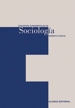 Conceptos fundamentales de Sociología | 9788420687483 | Garvia, Roberto