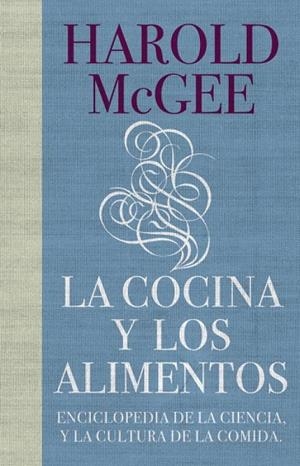 La cocina y los alimentos | 9788483067444 | McGee, Harold