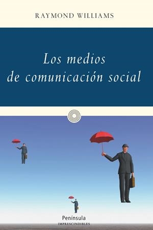 Los medios de comunicación social | 9788499422749 | Williams, Raymond