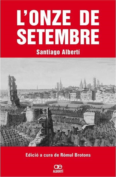 L'onze de setembre | 9788472460799 | Albertí, Santiago