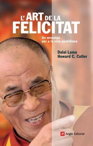 L'art de la felicitat | 9788496521957 | Gyatso, Tenzin;Cutler, Howard C.