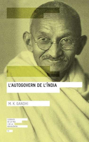 L'autogovern de l'Índia | 9788416139767 | Gandhi, Mohandas K.