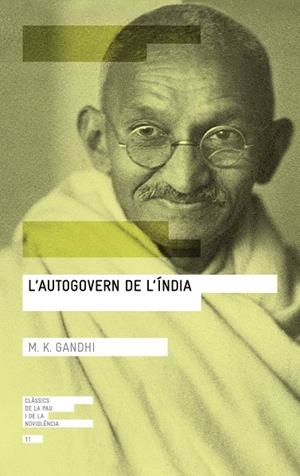 L'autogovern de l'Índia | 9788416139767 | Gandhi, Mohandas K.
