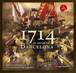 1714. El setge de Barcelona | 9788415695097 | Hernàndez Cardona, Francesc Xavier