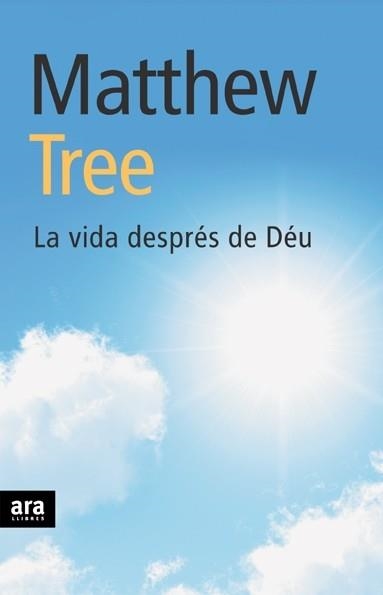 La vida després de Déu | 9788496767317 | Tree, Matthew
