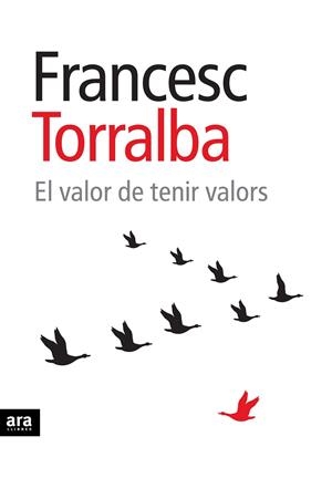 El valor de tenir valors | 9788415224761 | Torralba Rosselló, Francesc