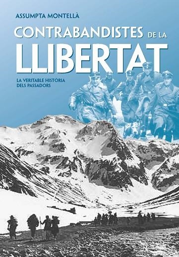 Contrabandistes de la llibertat | 9788492552177 | Montellà i Carlos, Assumpta