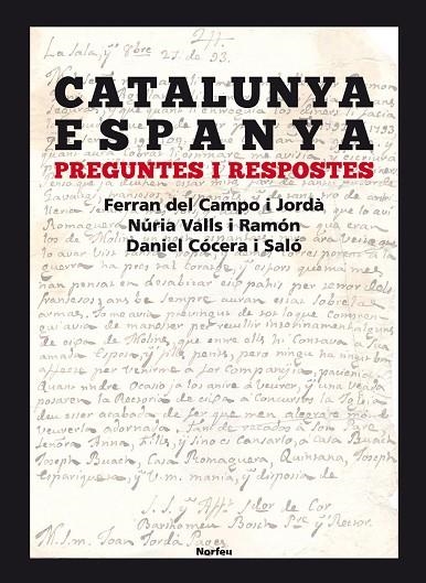 Catalunya-Espanya. | 9788415885597 | del Campo Jordà, Ferran;Valls Ramon, Núria;Cocera Saló, Daniel