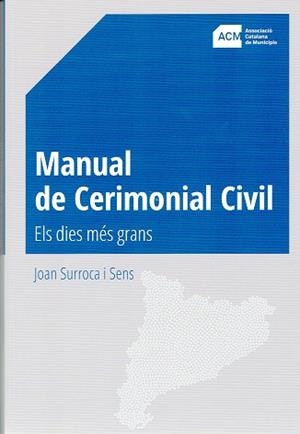 Manual de ceremonial civil | 9788415885412 | Surroca Sens, Joan