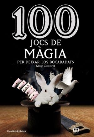 100 jocs de màgia | 9788490342954 | Mag, Gerard