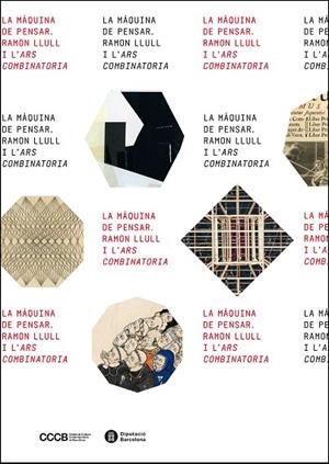 La màquina de pensar. Ramon Llull i l'Ars combinatoria | 9788498037449