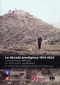 La dècada prodigiosa 1914-1924 | 9788498037159