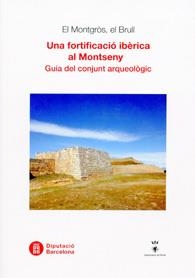 El Montgròs: Una fortificació ibèrica al Montseny | 9788498037463 | López Mullor, Albert