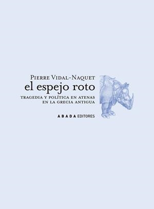 El espejo roto | 9788496258136 | Vidal-Naquet, Pierre