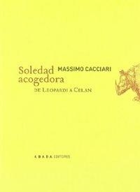 Soledad acogedora | 9788496258143 | Cacciari, Massimo