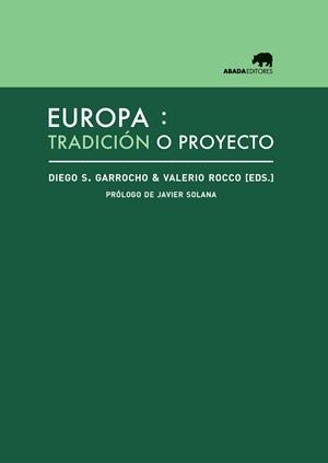 Europa: tradición o proyecto | 9788415289814 | Varios Autores