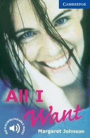 ALL I WANT CER 5 | 9780521794541 | MARGARET JOHNSON