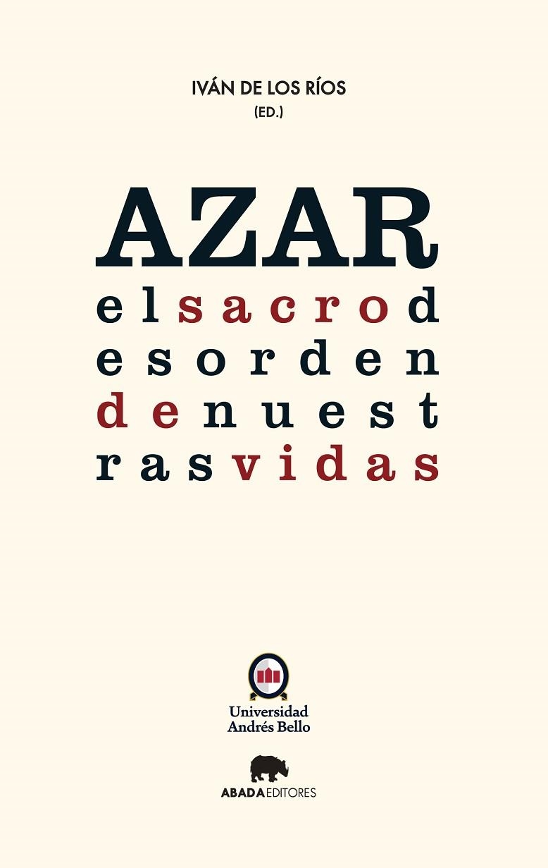 Azar: el sacro desorden de nuestras vidas | 9788416160297 | Varios autores