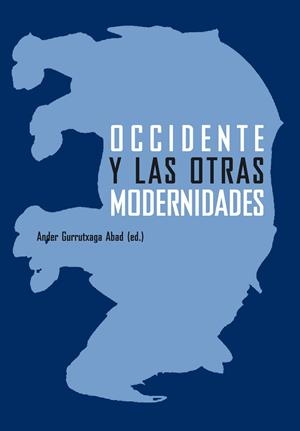 Occidente y las otras modernidades | 9788496775169 | Varios Autores