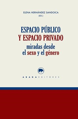 Espacio público y espacio privado | 9788416160624 | Varios Autores
