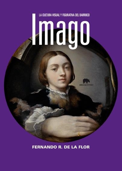 Imago | 9788496775565 | Rodríguez de la Flor, Fernando