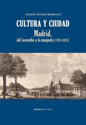 Cultura y ciudad | 9788416160853 | Álvarez Barrientos, Joaquín