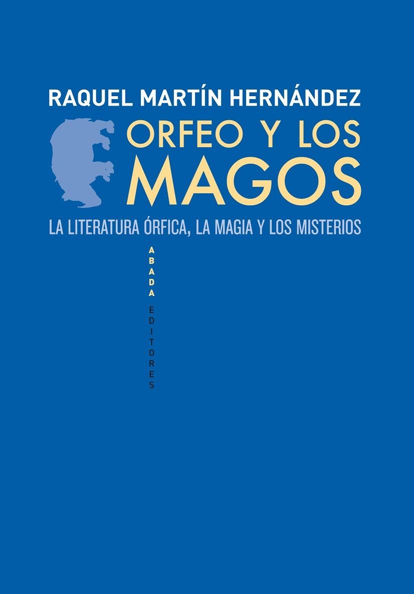 Orfeo y los magos | 9788496775886 | Martín Hernández, Raquel