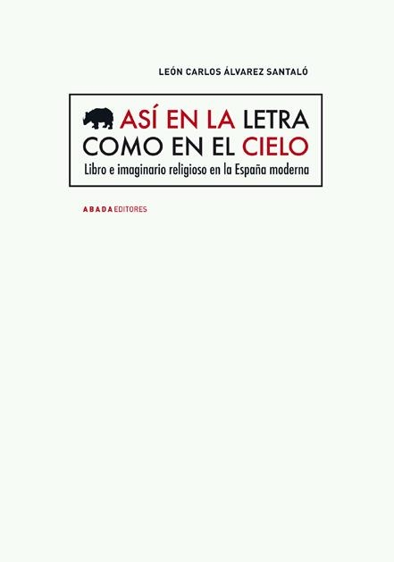 Así en la letra como en el cielo | 9788415289531 | Álvarez Santaló, León Carlos