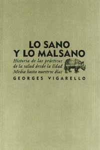 Lo sano y lo malsano | 9788496258709 | Vigarello, Georges