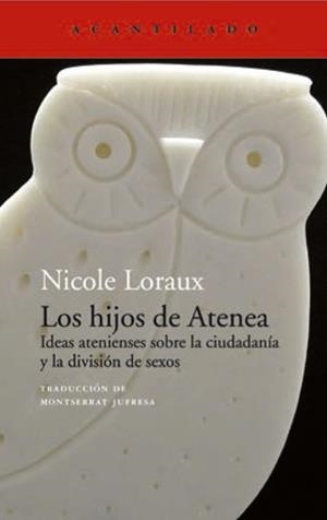 Los hijos de Atenea | 9788416748235 | Loraux, Nicole
