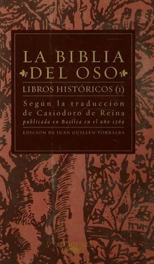 La Biblia del Oso. Libros Históricos (I) | 9788420442617 | de Reina, Casiodoro