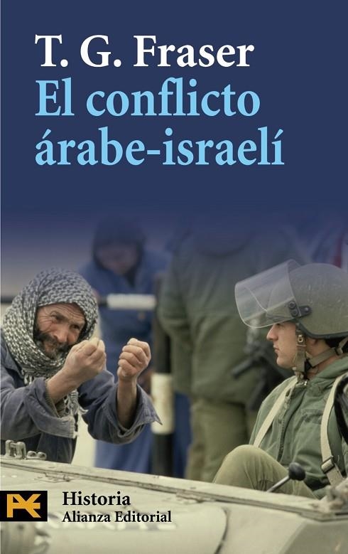 El conflicto árabe-israelí | 9788420668499 | Fraser, T.G.