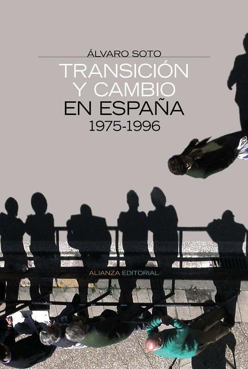 Transición y cambio en España | 9788420647883 | Soto, Álvaro