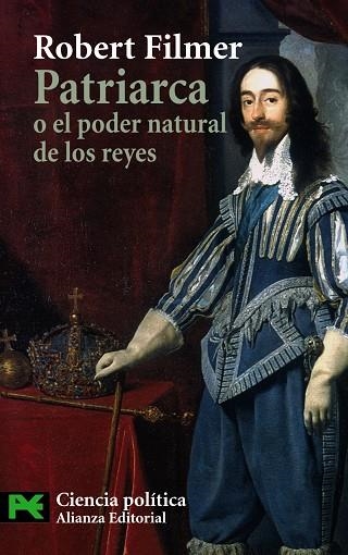 Patriarca o el poder natural de los reyes | 9788420676838 | Filmer, Robert