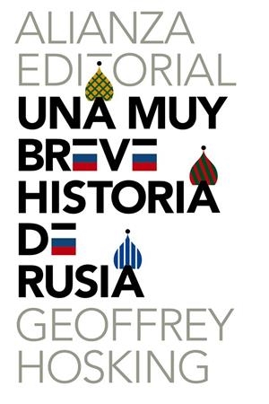 Una muy breve historia de Rusia | 9788420687322 | Hosking, Geoffrey