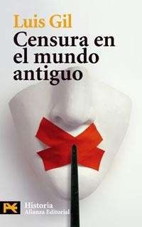 Censura en el mundo antiguo | 9788420661841 | Gil, Luis