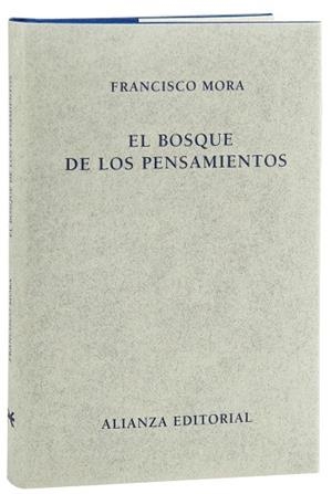 El bosque de los pensamientos | 9788420669854 | Mora, Francisco