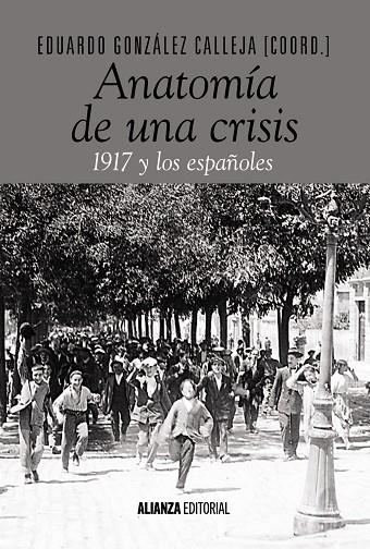 Anatomía de una crisis | 9788491046844 | González Calleja, Eduardo