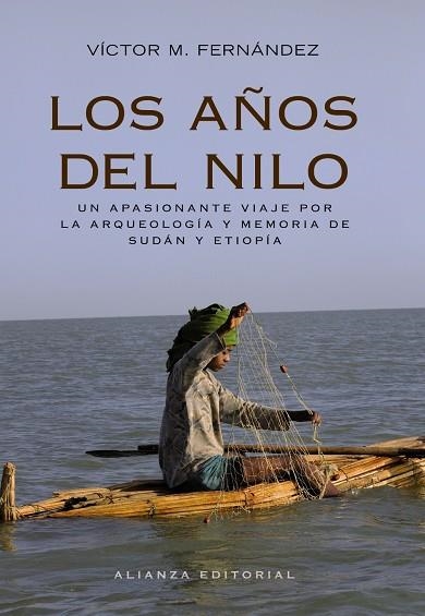 Los años del Nilo | 9788420653068 | Fernández Martínez, Víctor Manuel