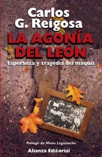 La agonía del león | 9788420643229 | Reigosa, Carlos G.