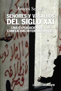 Señores y vasallos del siglo XXI | 9788420641959 | Segura, Antoni