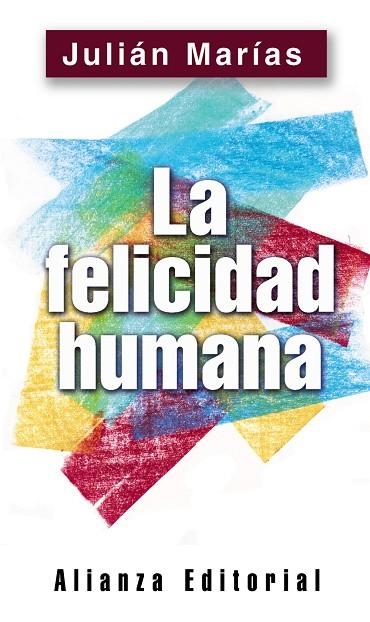 La felicidad humana | 9788420678511 | Marías, Julián