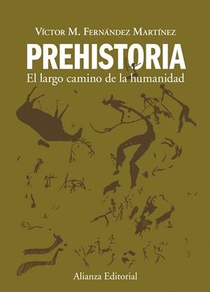 Prehistoria | 9788420678641 | Fernández Martínez, Victor M.