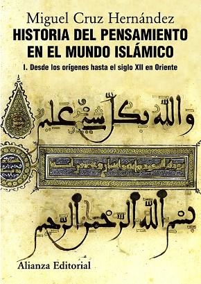 Historia del pensamiento en el mundo islámico, I | 9788420665825 | Cruz Hernández, Miguel